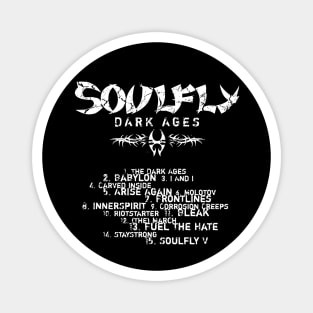 Soulfly Dark Ages Track List Magnet